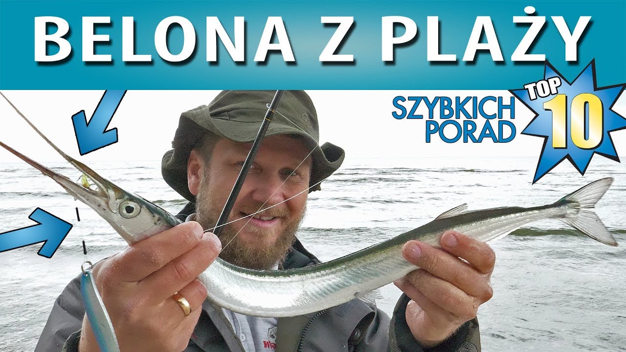 BELONA z plaży - 10 szybkich porad wędkarskich