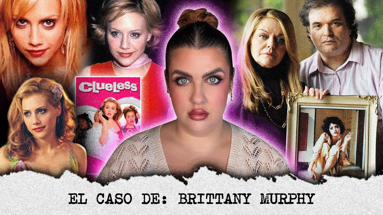 La EXTRAÑA mu3rt3 de Brittany Murphy: secretos, teorías y sospechas