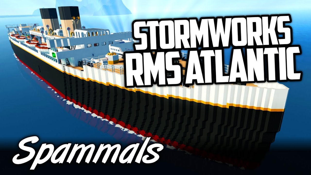 Stormworks | Sinking The RMS Atlantic!