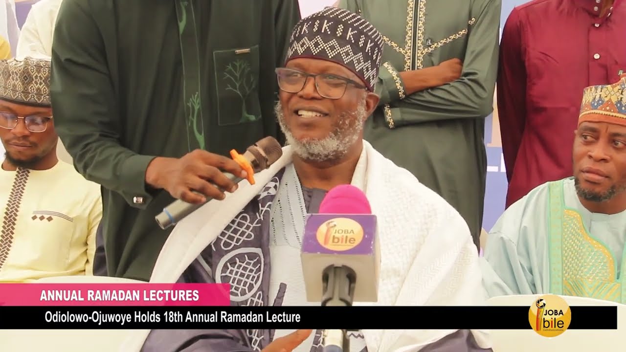 *ODIOLOWO-OJUWOYE LCDA HOLDS 18TH ANNUAL RAMADAN LECTURE*