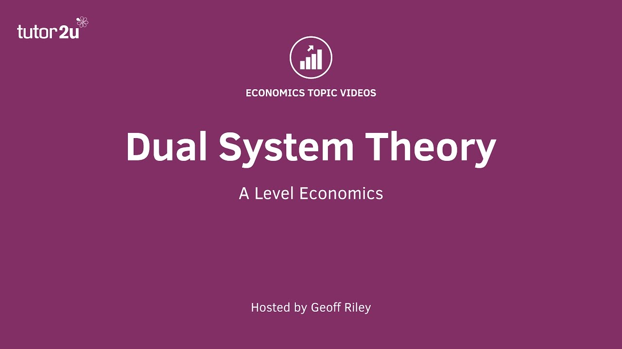 Behavioural Economics - Dual System Theory