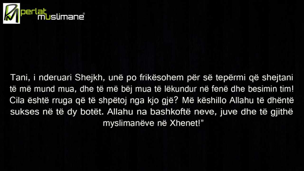 Shërimi i dyshimeve në fe - Shejkh Uthejmin