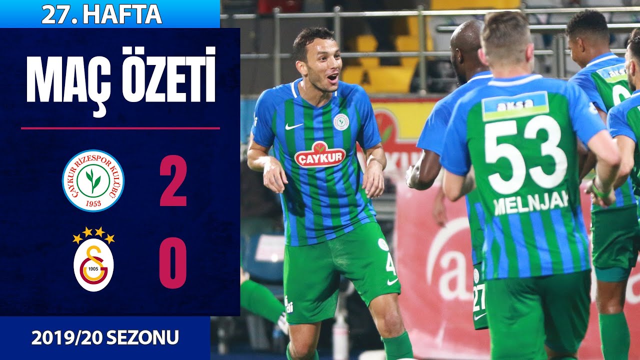 Çaykur Rizespor (2-0) Galatasaray | 27. Hafta - 2019/20