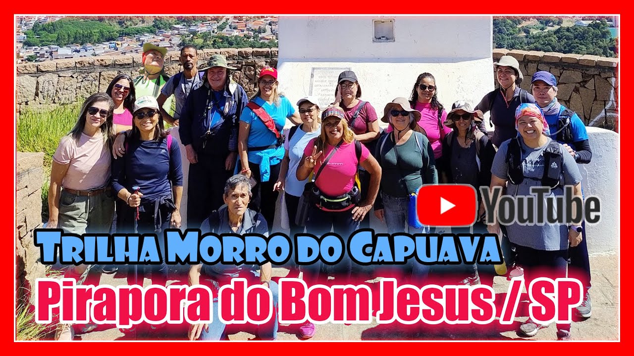 TRILHA MORRO DO CAPUAVA - PIRAPORA DO BOM JESUS/SP