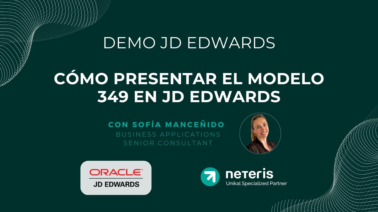 Cómo presentar Modelo 349 fácilmente con JD Edwards