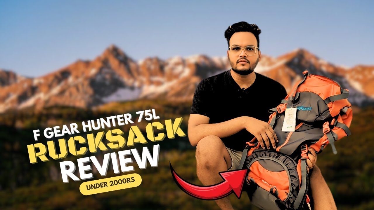 F Gear Hunter 75L Rucksack Unboxing & Review | Best Trekking Bag | Under 2000 Rs. Backpack #FGEAR
