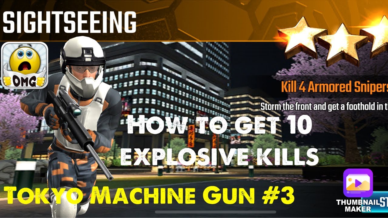Sightseeing, Sniper Strike Special Ops mission #3- Tokyo (machine gun/zone 14)