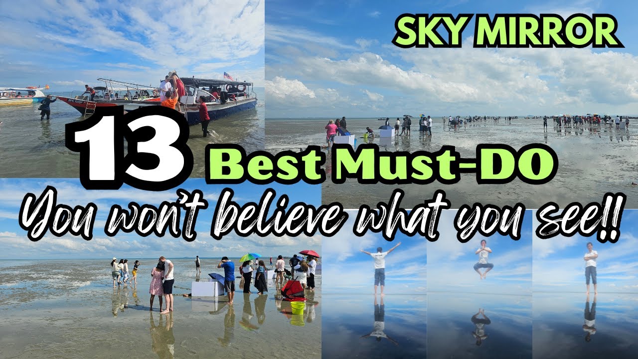 13 лучших занятий в SKY MIRROR Selangor | Не поверите своим глазам | Небо целует море!