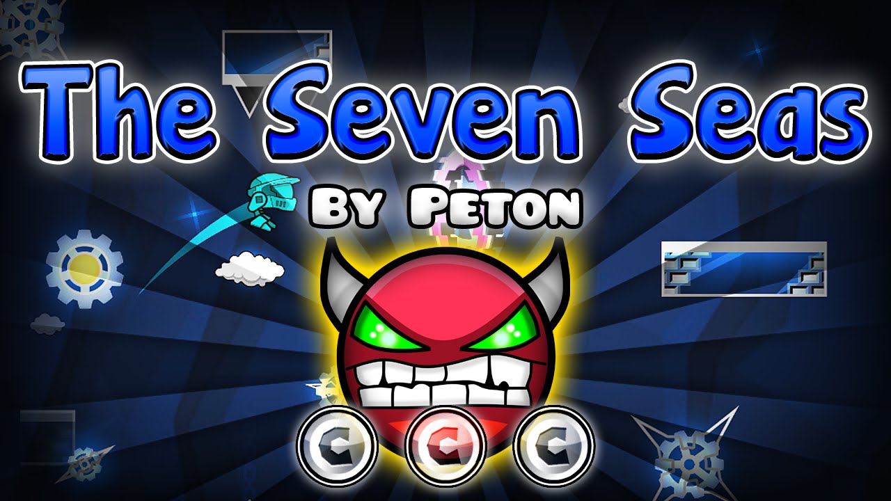 Geometry Dash [2.0] (Demon) - The Seven Seas by Peton | GuitarHeroStyles