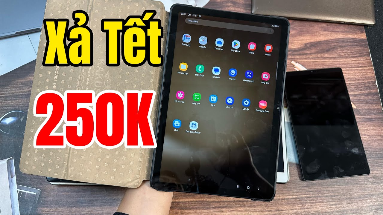 Xả Hết Nghỉ Tết | Máy Tính Bảng Giá Rẻ Có 250K | Samsung Tab A9 Plus 5G - Tab A8 - Tab A7 Lite !