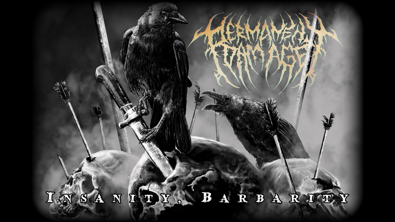 Permanent Damage - Insanity, Barbarity [Official Lyric Video]