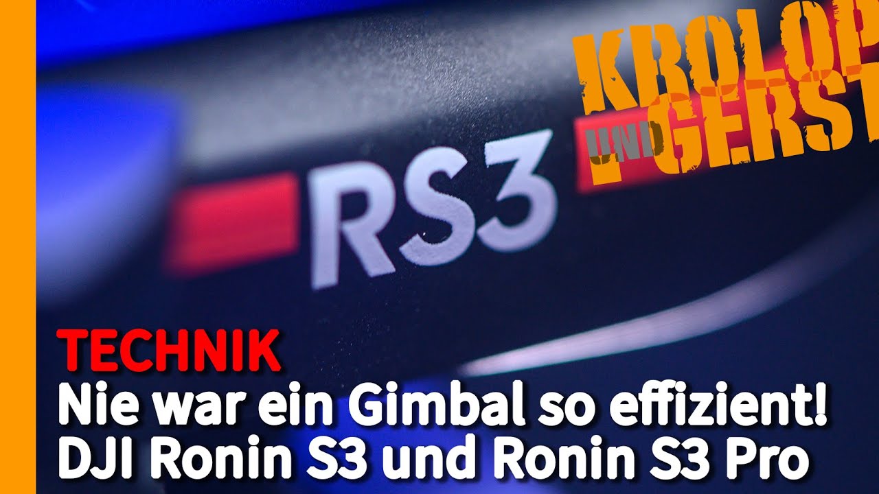 Nie war ein Gimbal so effizient! - DJI Ronin S3 und Ronin S3 Pro 📷 Krolop&Gerst