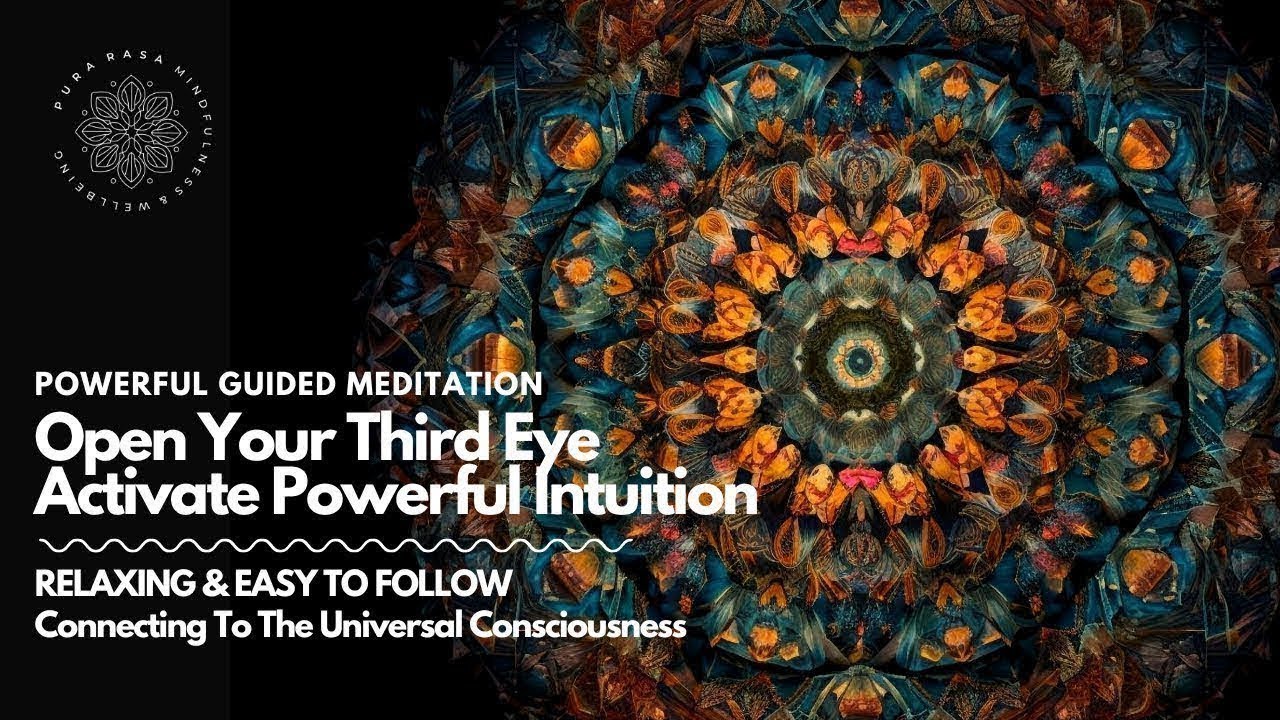 Guided Meditation: Open Your Third Eye & Activate Your Intuition 🌟
