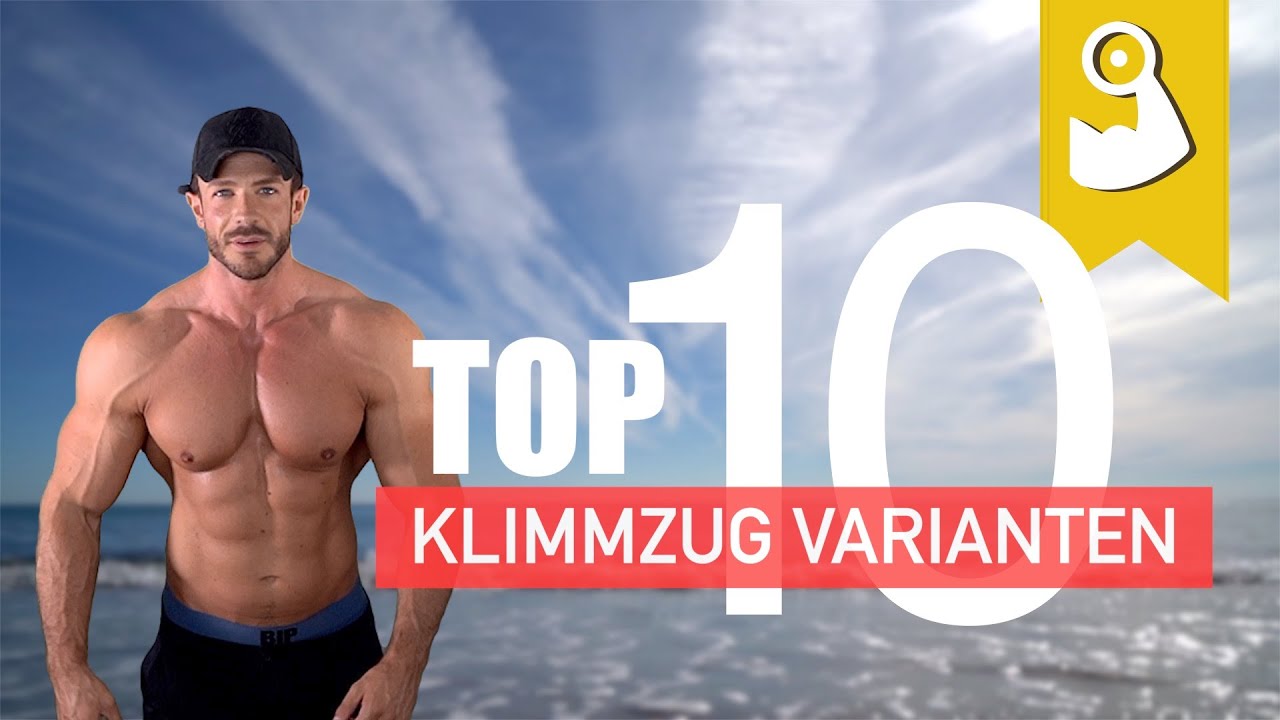 TOP 10 Klimmzug Varianten