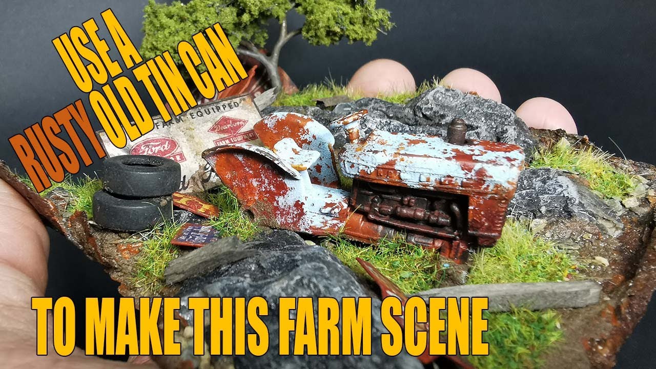 Use Rusty Old Tin Can Make Amazing Derelict Farm Tractor Scene Diorama - Danny's Slapdash Dioramas