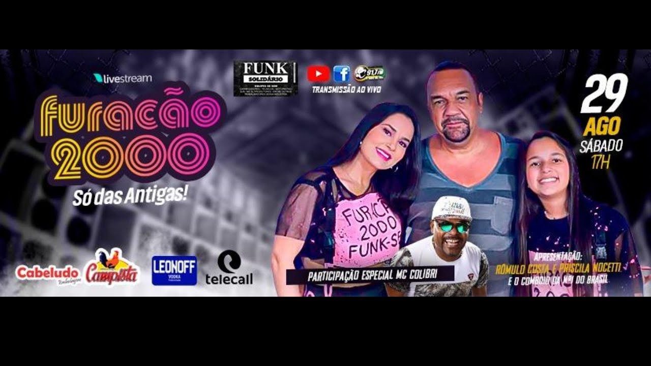 LIVE DA FURACÃO 2000 - SÓ  DAS ANTIGAS #fiqueemcasa #comigo