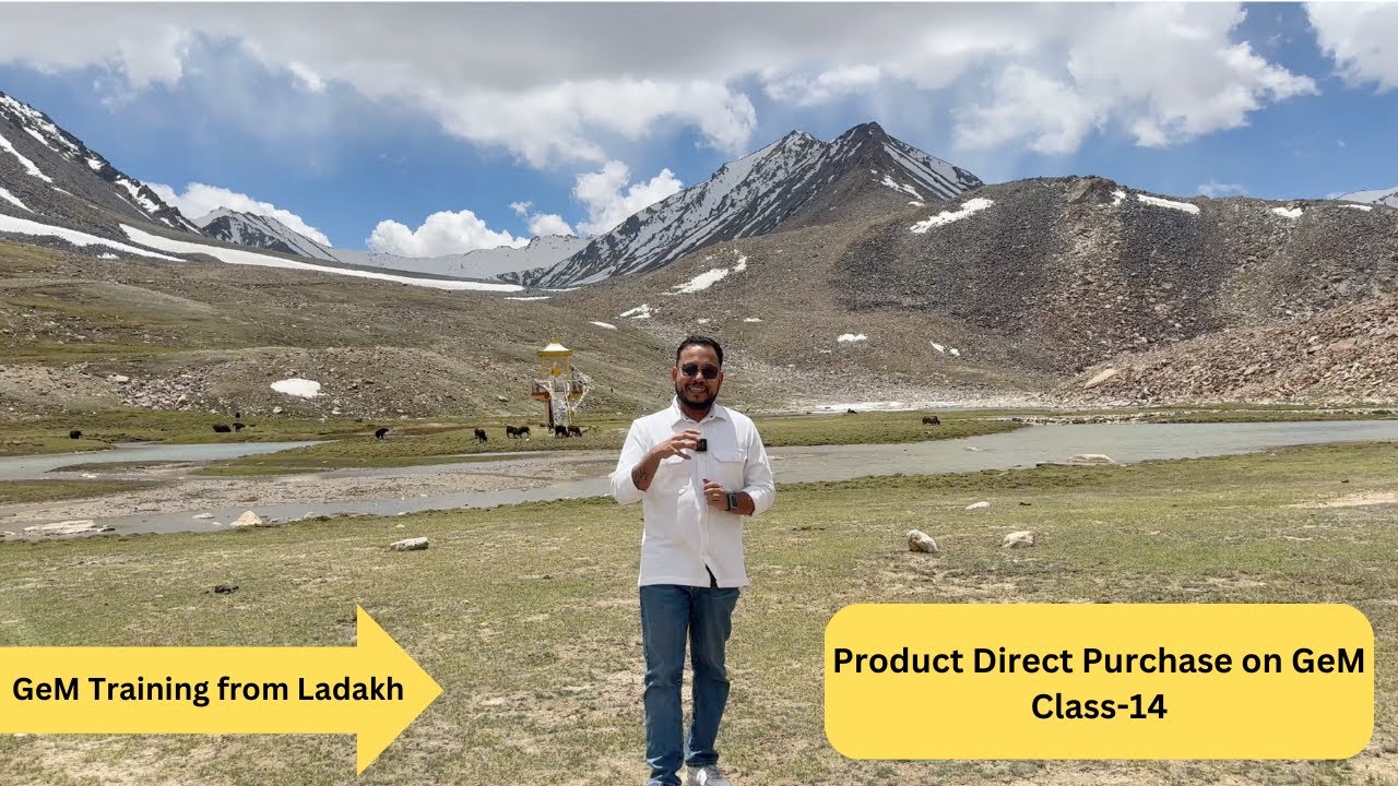 GeM Training from Ladakh: How to Get Direct Purchase Orders? (Under ₹25,000) | Class-14