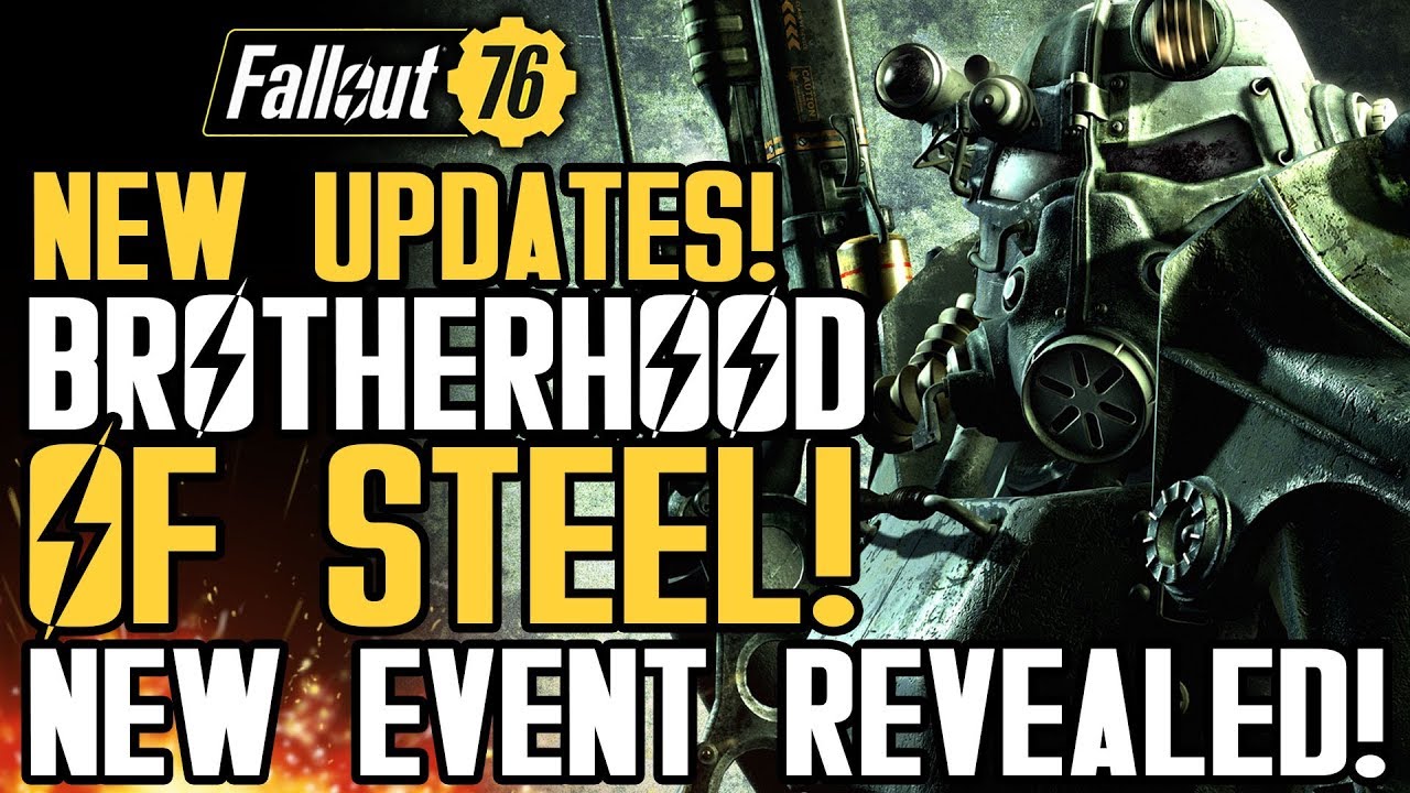 Fallout 76 - New Brotherhood of Steel Updates! New Event! And New Gameplay Details!