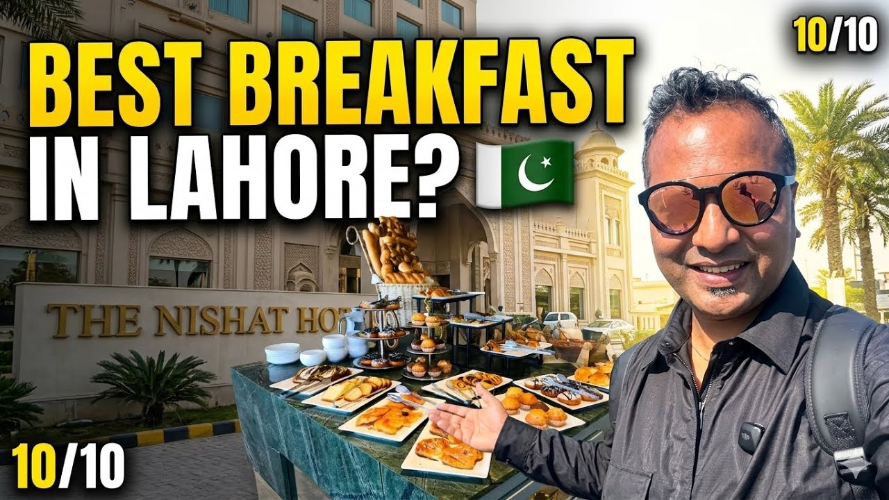 Breakfast Nishat Hotel Lahore-Pakistan