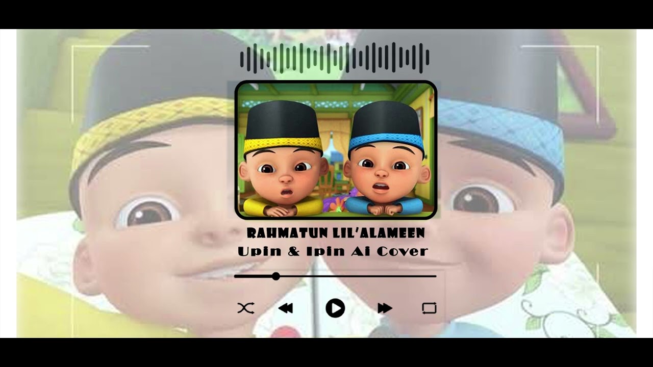 Rahmatun Lil'alameen | Cover Ai | Upin & Ipin Voice #coversong #coverlagu #shalawat