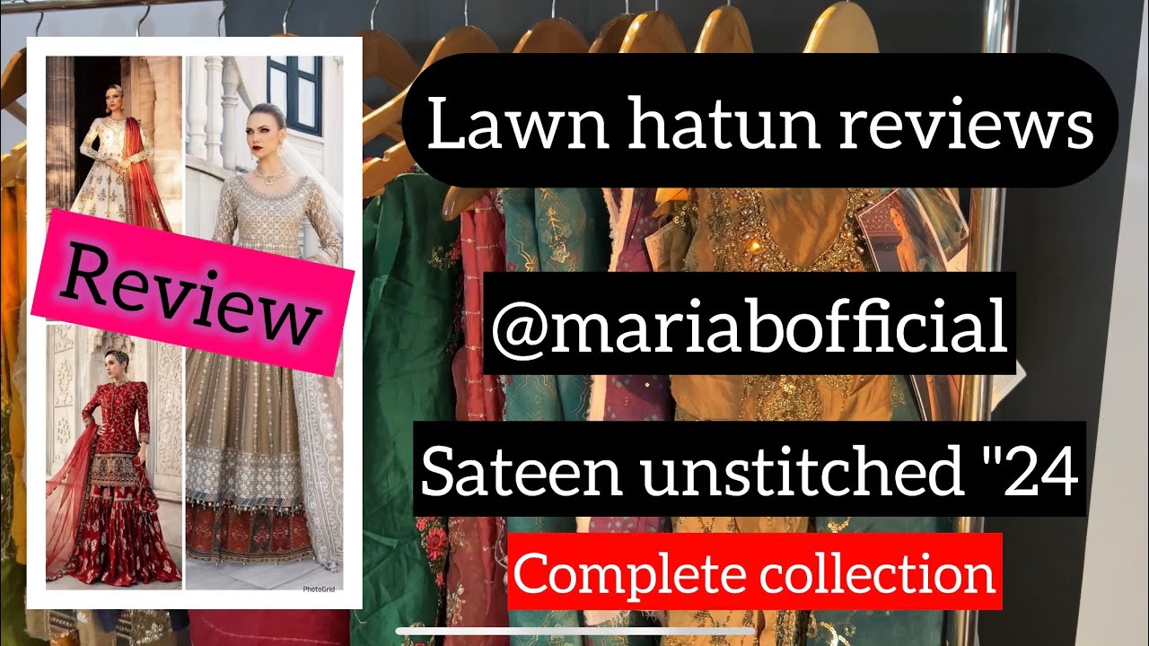 Maria b new sateen collection 2024 | new wedding collection | lawn hatun reviews full collection