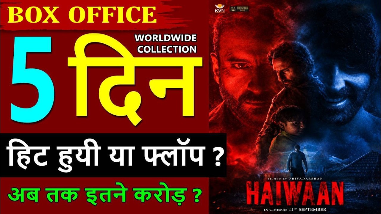 Haiwaan Box Office Collection Day 5, total worldwide Collection, haiwaan movie hit or flop, akshay