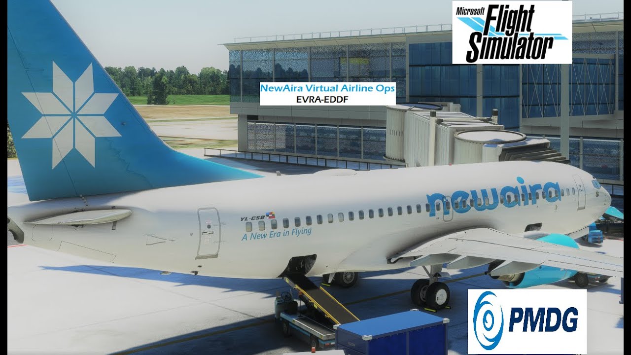 MSFS 2020 Virtual Airline Ops | PMDG B737-700 | EVRA-EDDF | NewAira Virtual Airlines | VATSIM