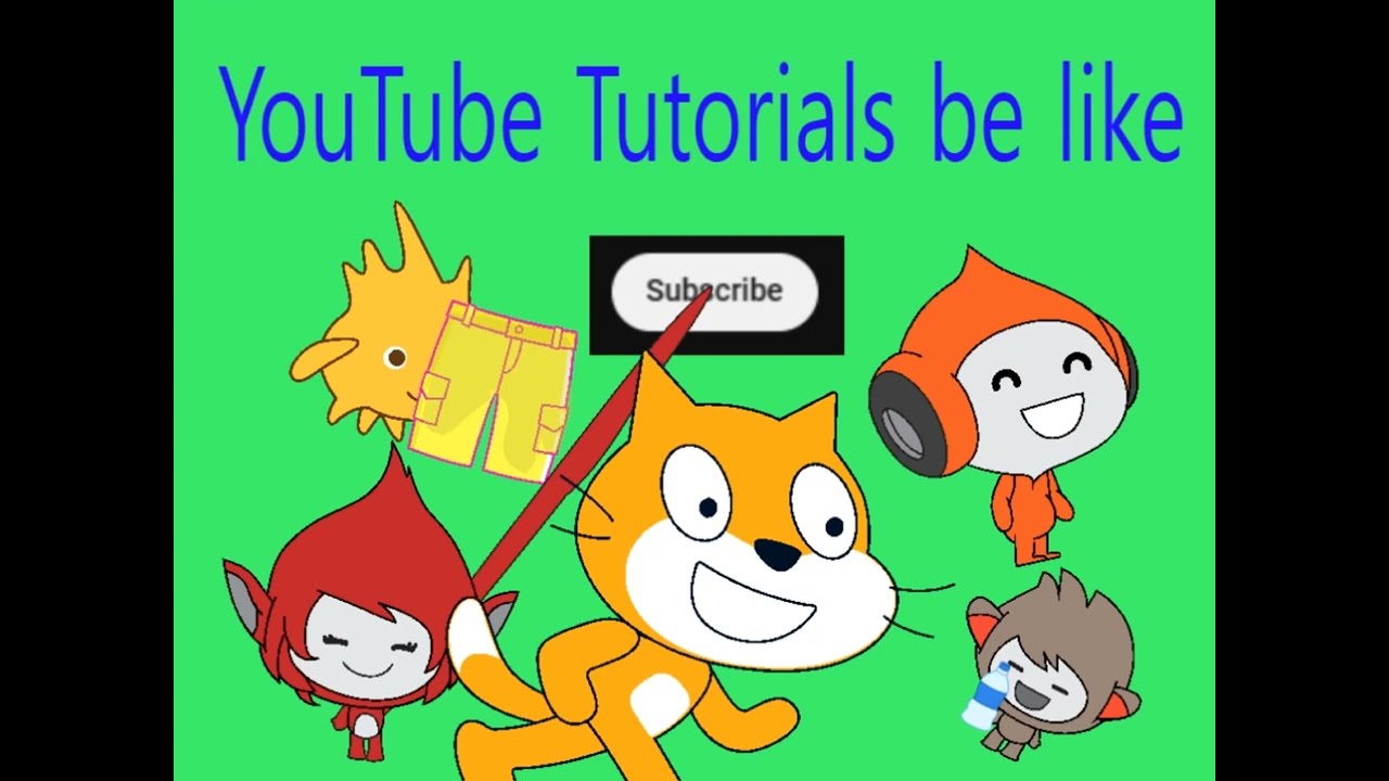 YouTube Tutorials be like