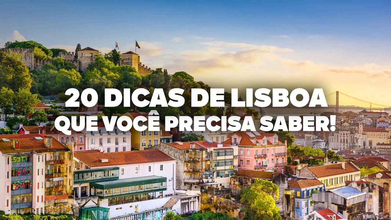 O Guia Mais COMPLETO de LISBOA! Todas as dicas de viagem e preços.