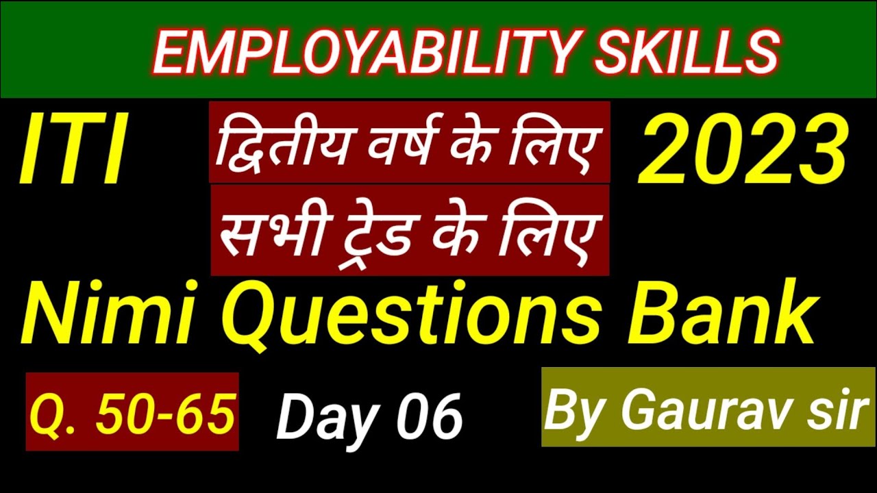 ITI EMPOLIBILITY SKILL SECOND YEAR/सभी ट्रेड के लिए exam 2023/#nimi#questionbank#2023