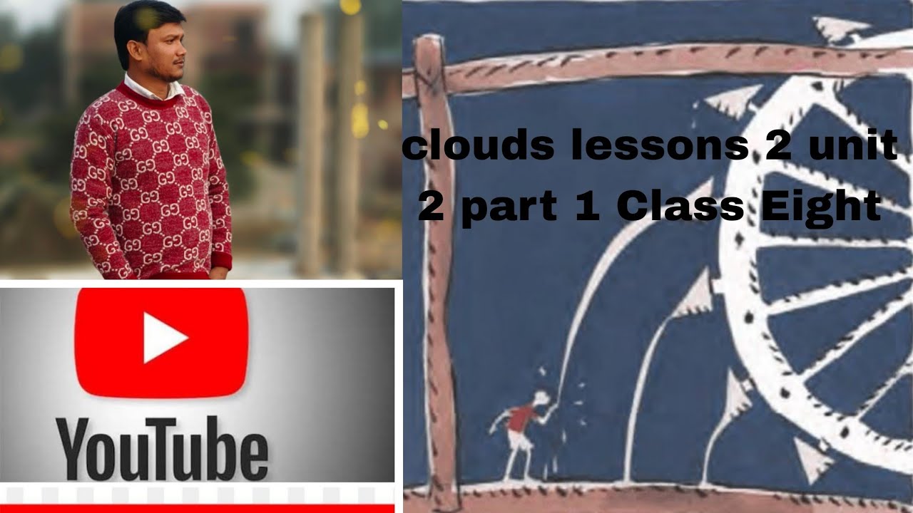 Clouds lessons 2 unit 2 part 1