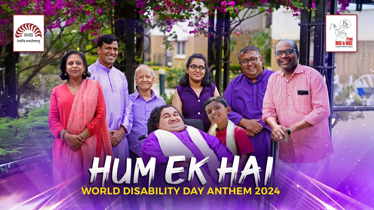Hum Ek Hai | From Mug To Mike in collaboration with IIMB | World Disability Day Anthem #inclusion