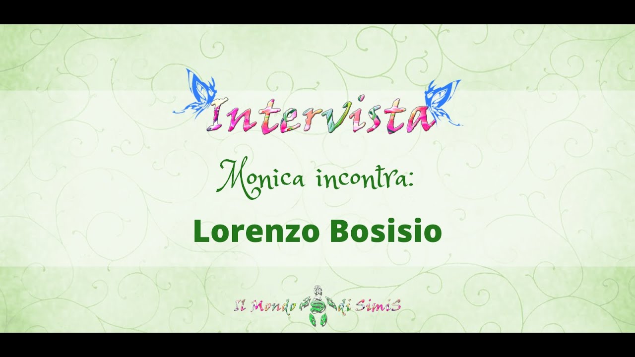 Intervista Lorenzo Bosisio