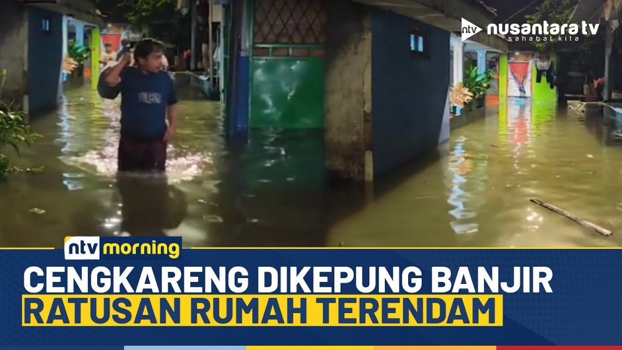 Kali Angke Meluap, Ratusan Rumah di Cengkareng Terendam Banjir 1,5 Meter | NTV MORNING