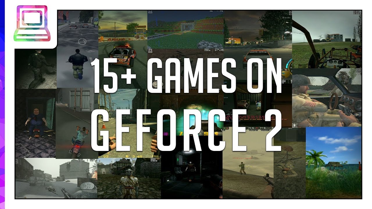 15+ Video Games Running On NVIDIA GeForce 2 (2026)