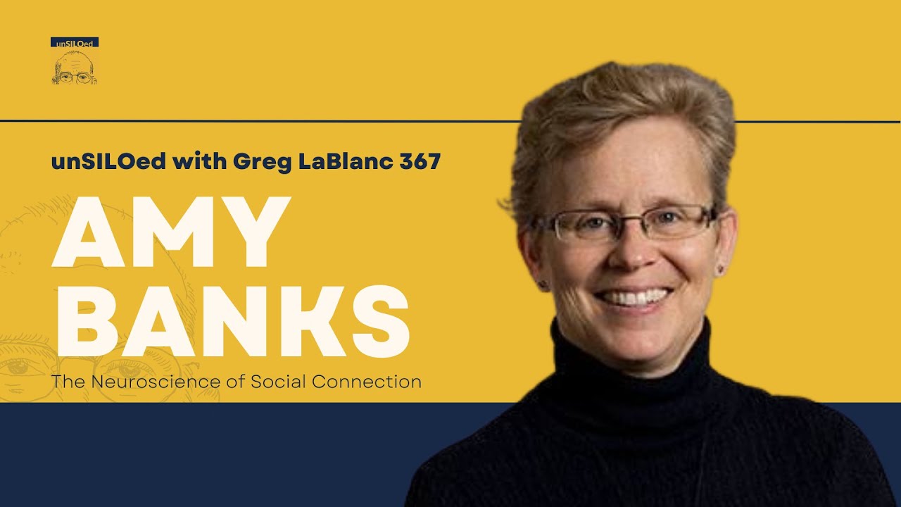 367. The Neuroscience of Social Connection feat. Amy Banks