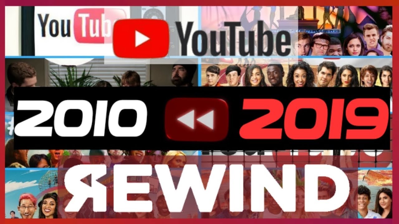 YouTube Rewind 2010-2019