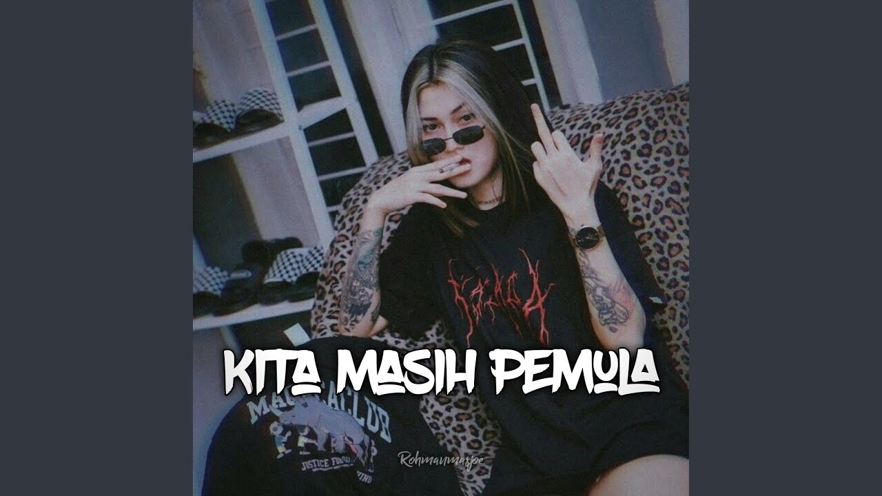 Kita Masih Pemula