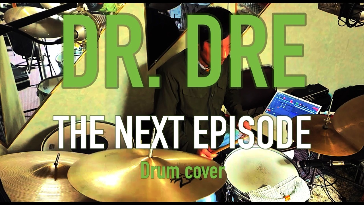 Dr. Dre ft. Snoop Dogg / The Next Episode - Drum cover + Drum track only ver.