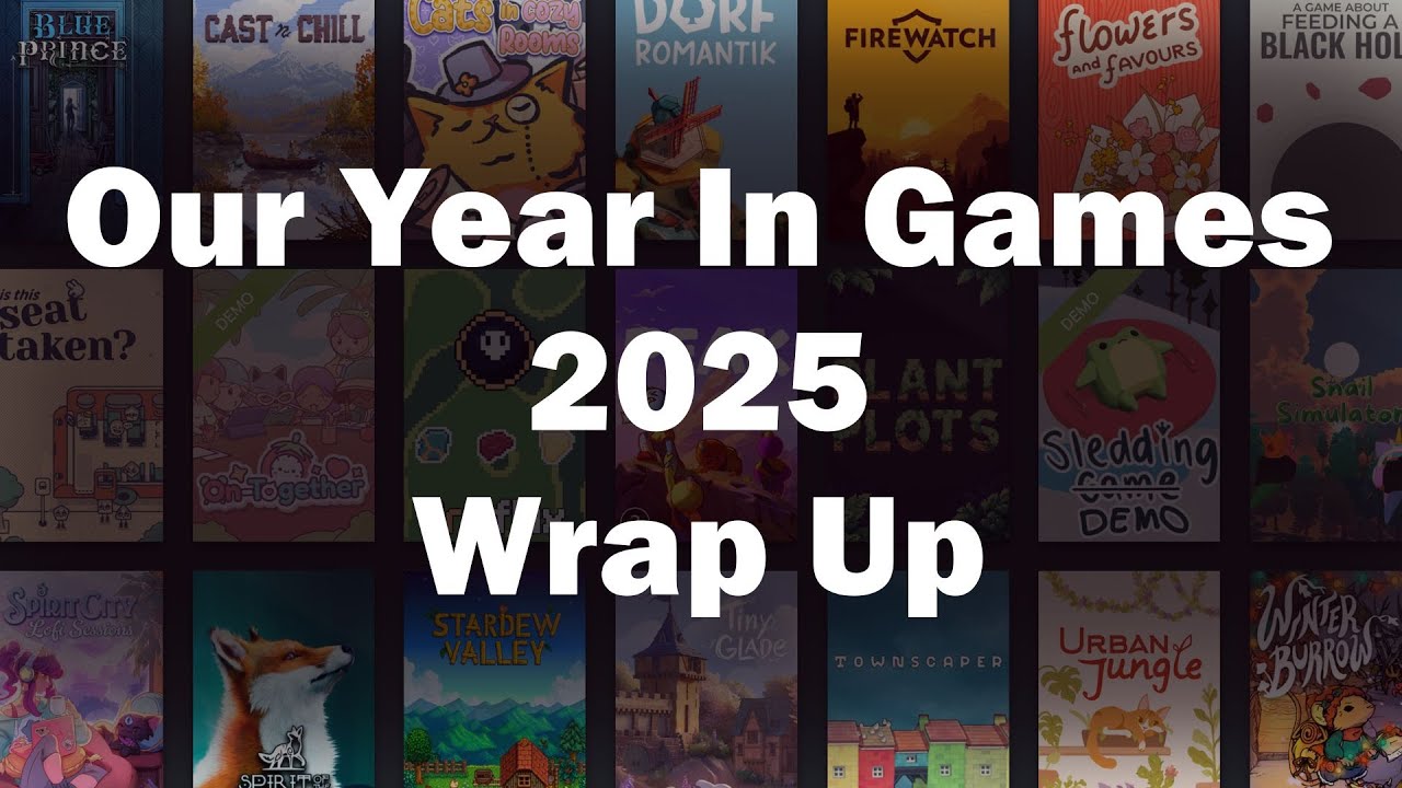 Looking Back On Our Year In Games for 2025 || Just Chatting || Gaming Recap