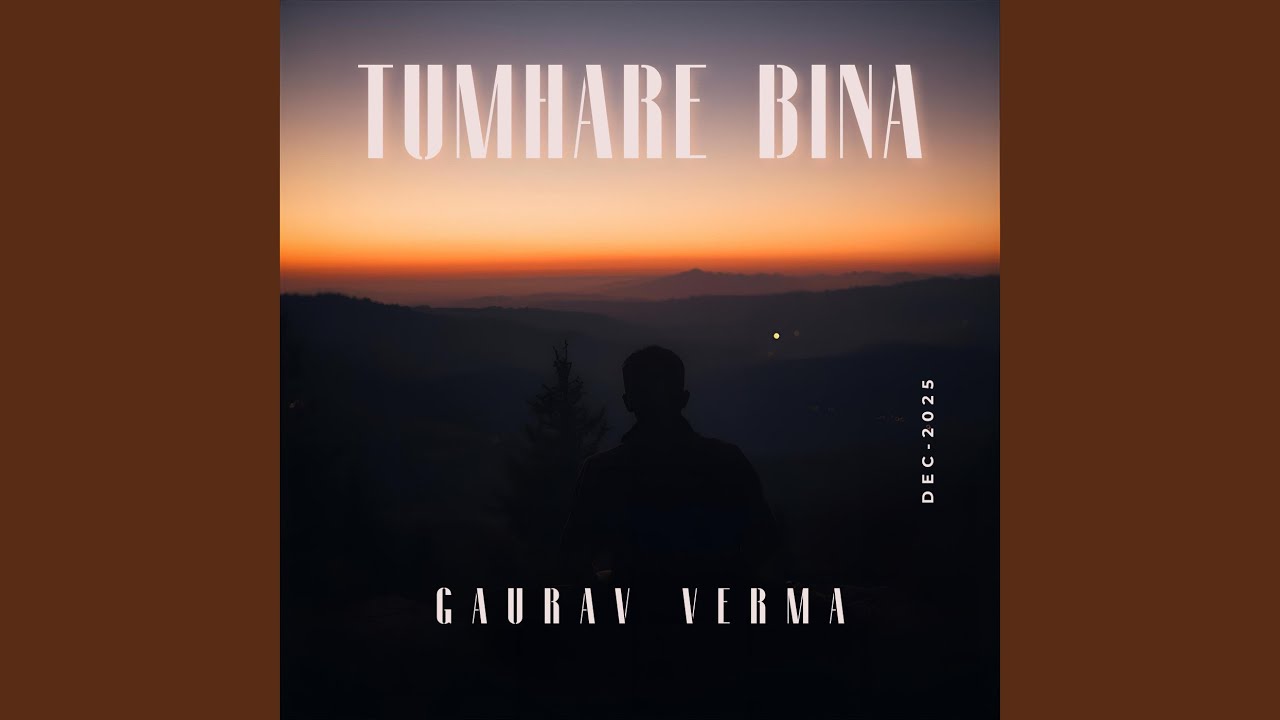 Tumhare Bina