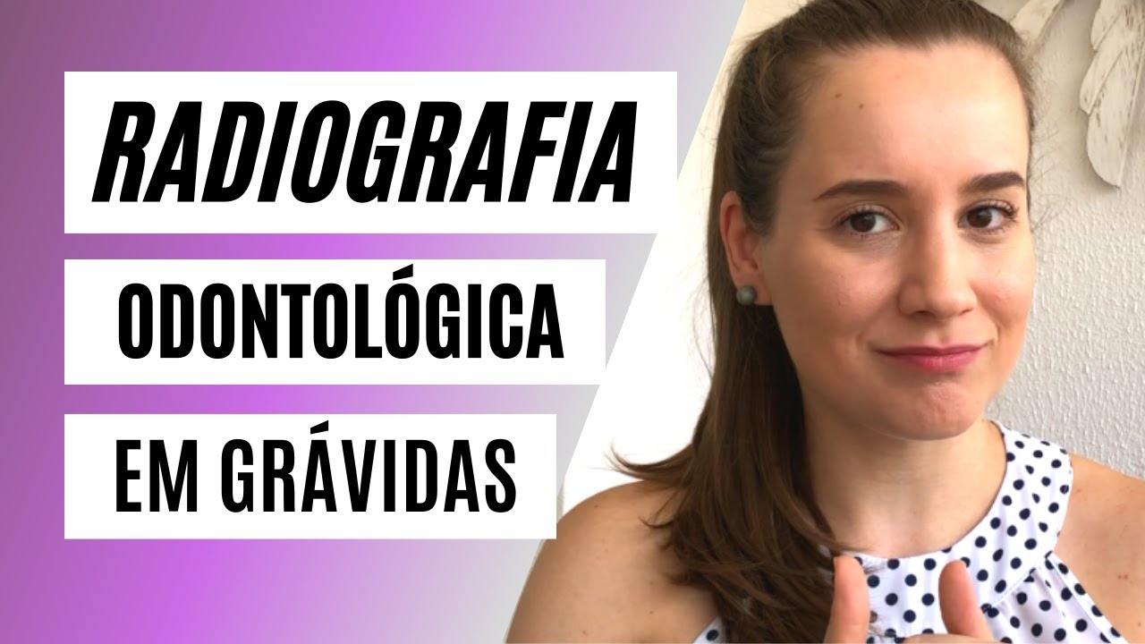 Radiografias em grávidas | Principais pontos de atenção