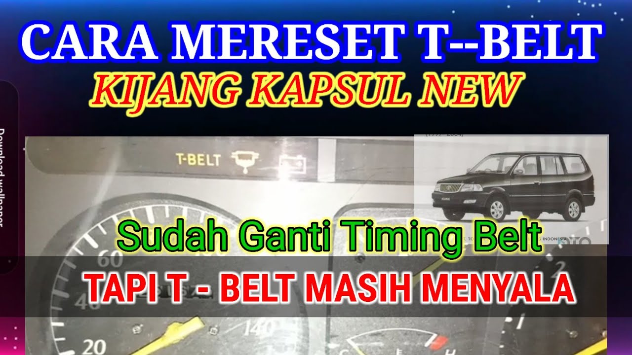 Reset T-Belt Kijang Diesel New Model I