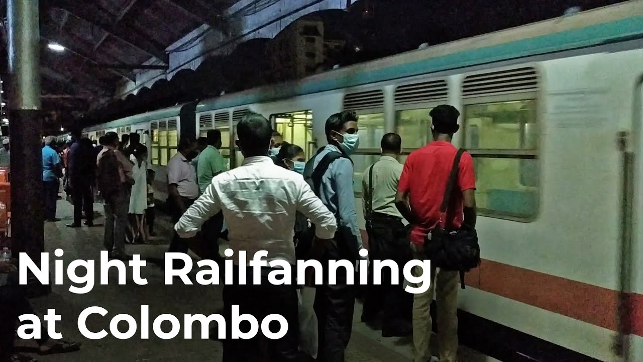Night Railfanning at Colombo Fort Railway Station in Sri Lanka