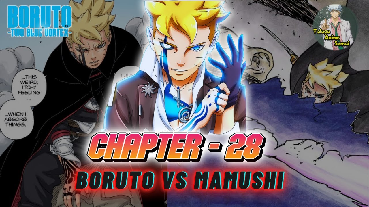 BORUTO: TWO BLUE VORTEX Chapter - 28 explained in TELUGU| BORUTO vs MAMUSHI |Telugu Anime Sensei