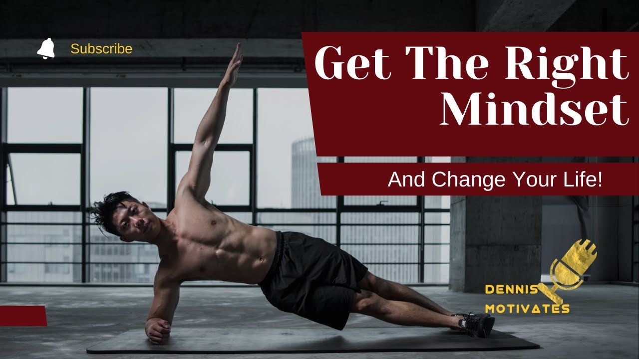 Get The Right MINDSET