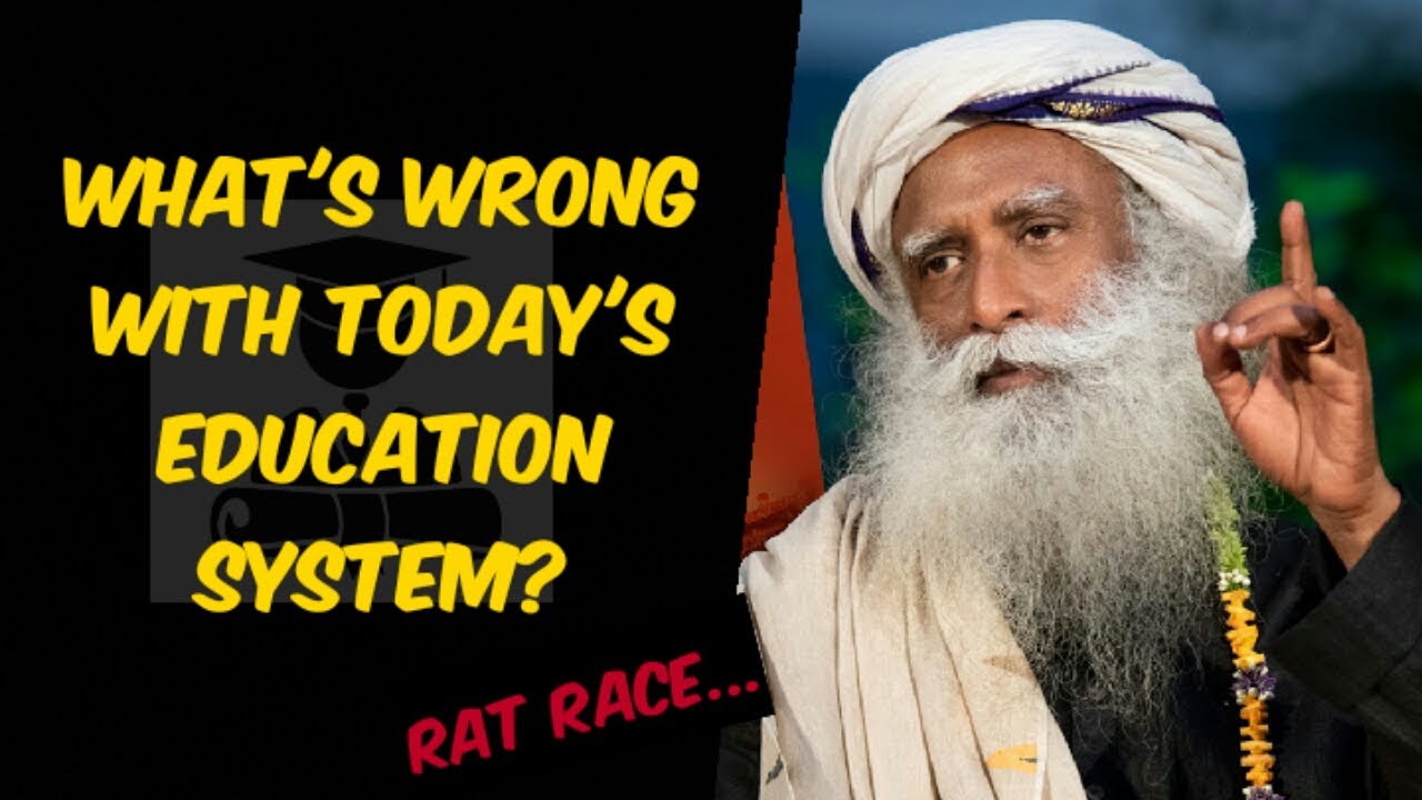 What`s wrong with today`s education system | Indian education system | Sadhguru