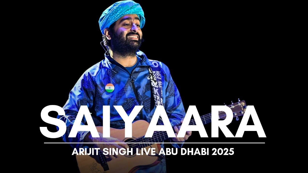 Arijit Singh Live - Saiyaara | Abu Dhabi Etihad Arena 2025
