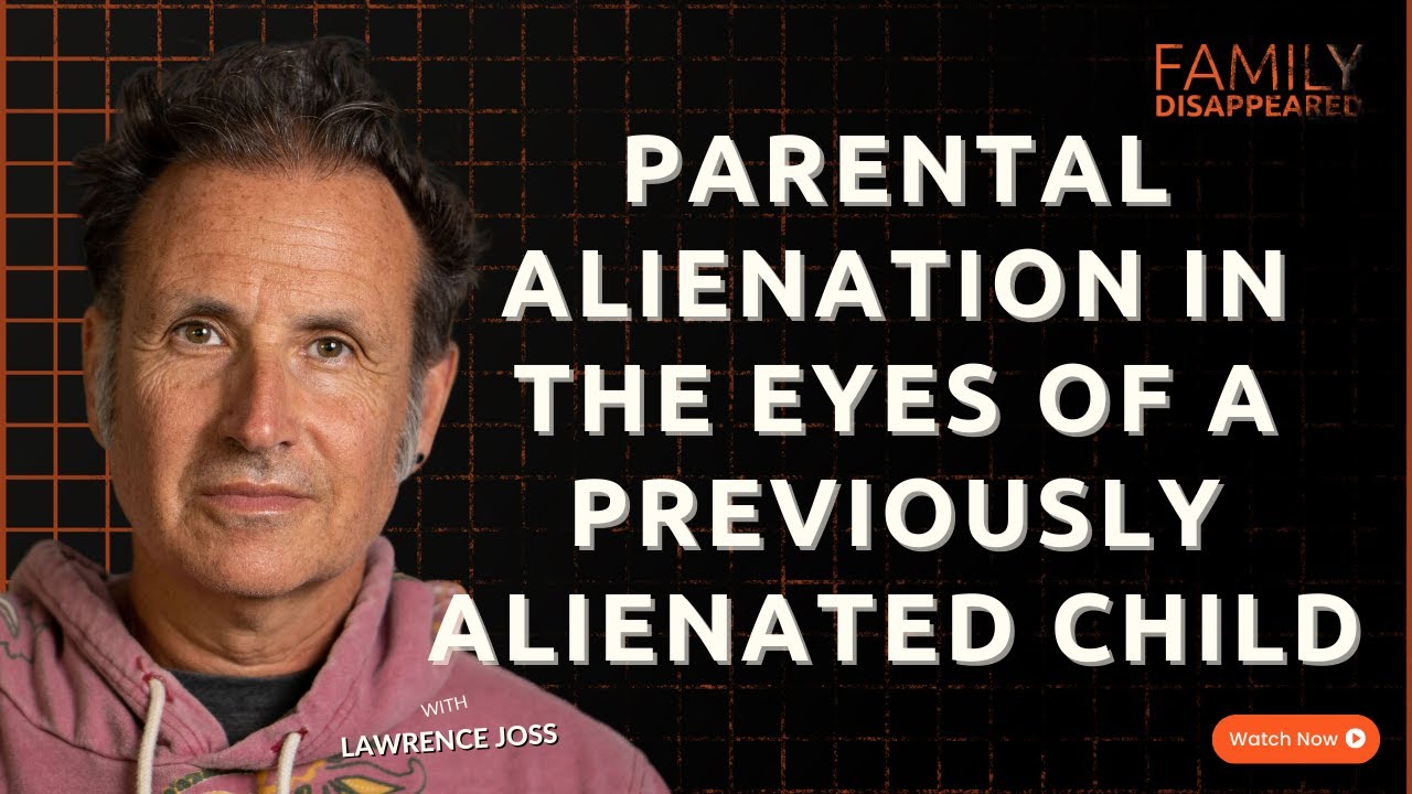 Parental Alienation Through the Eyes of a Previously Alienated Child | Generational Healing - Ep 19