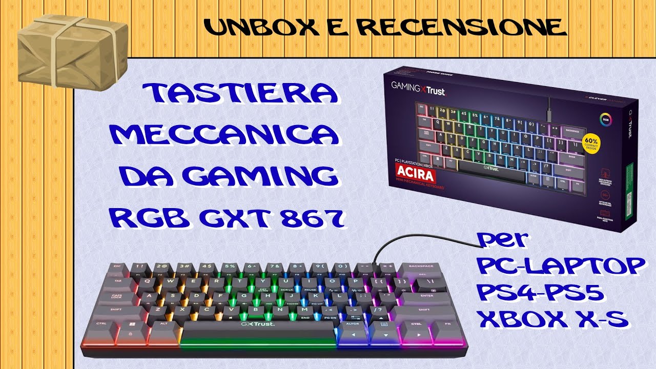 Miglior tastiera gaming economica? Scopri la Trust GTX 867!